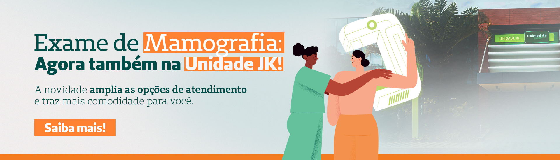 MAMOGRAFIA NA UNIDADE JK